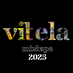 VITELA MIXTAPE 2025