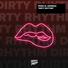Dirty Rhythm [Extended Mix]