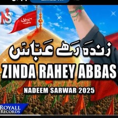 Zinda Rahey Abbas -  Nadeem Sarwar - 2025 - 1447