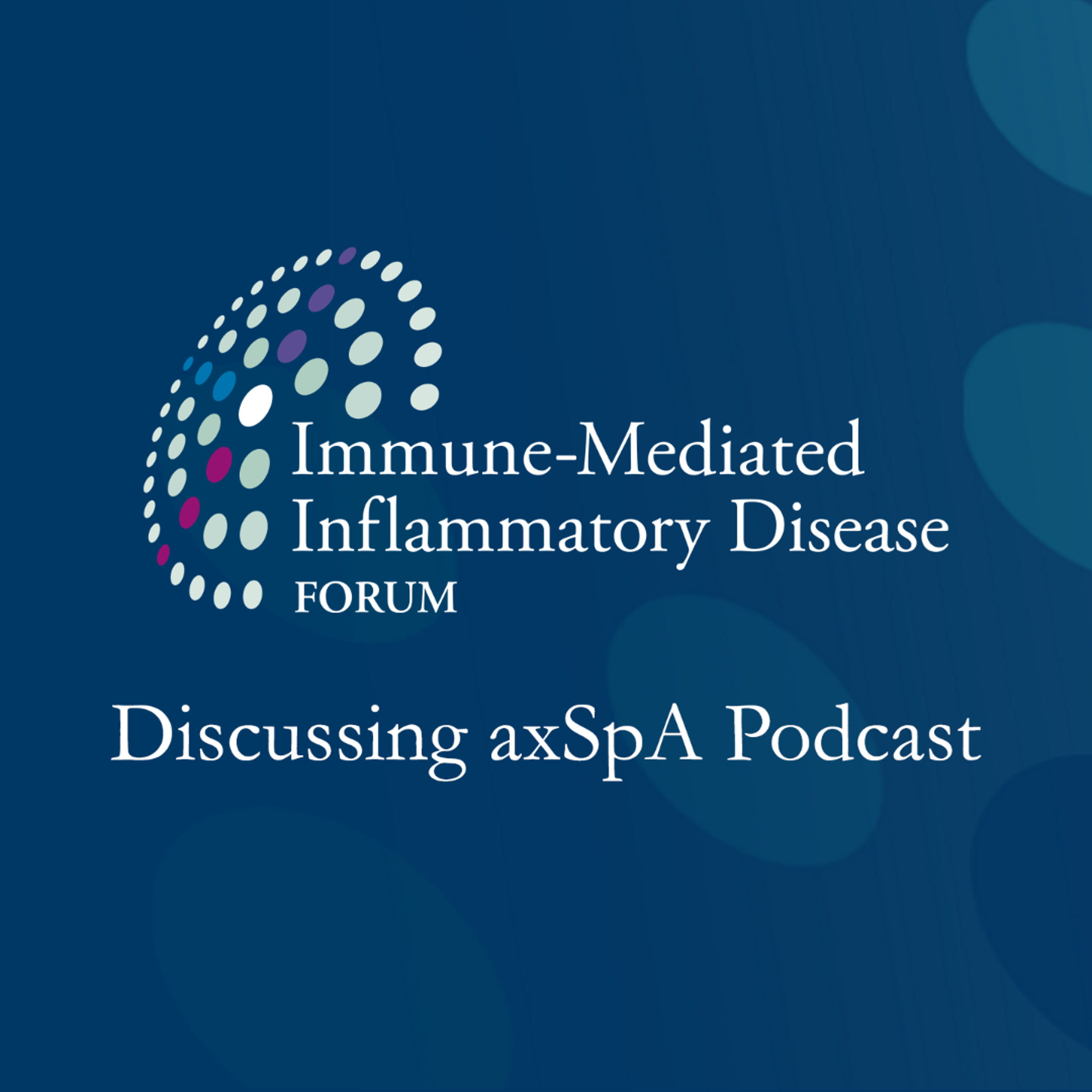 Discussing axSpA: Long-term safety and efficacy of bimekizumab and ixekizumab in r-axSpA