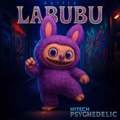 Labubu 142 Hitech PsyTrance [ Free Download ]