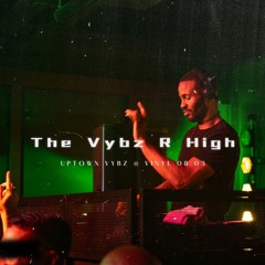 Uptown Vybz @ Vinyl Philly 08.03