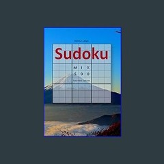 *DOWNLOAD$$ 📖 Sudoku 500 Mix: 500 Sudoku-Rätsel mit unterschiedlichen Schwierigkeitsgraden (German