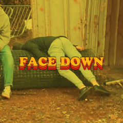 face down (ɪɴ ᴘᴀᴛᴛʏ'ꜱ ʙᴀꜱᴇᴍᴇɴᴛ)