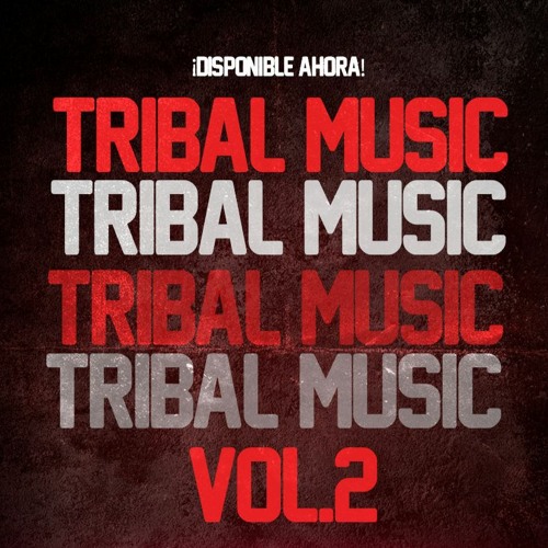 Stream Tribal Music Vol. 2 - PAVBLO IBARRA - ''LINK DE DESCARGAR EN BUY''  by PAVBLO IBARRA | Listen online for free on SoundCloud