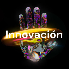 Innovación e ingeniería