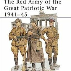 kindle onlilne The Red Army of the Great Patriotic War 1941?45 (Men-at-Arms)