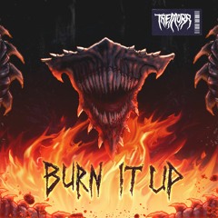 Tremorr - Burn It Up (Free Download)