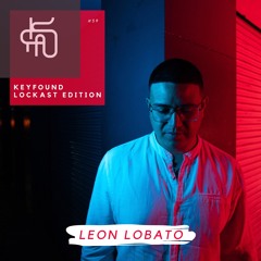 #59 Keyfound Lockast Edition - Leon Lobato