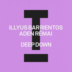 Deep Down (Extended Mix)