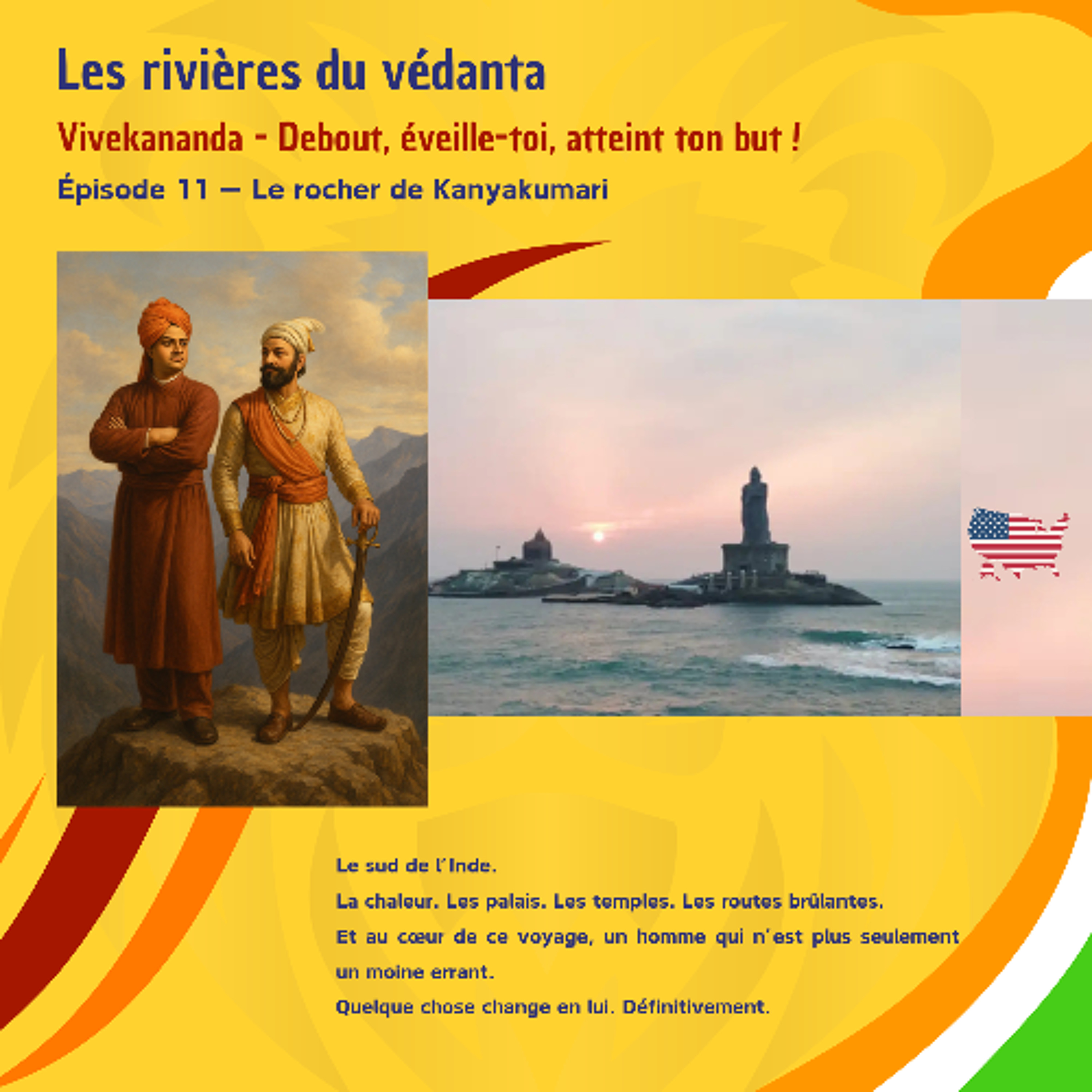 LES RIVIERES DU VEDANTA - Le rocher de Kanyakumari (Mercredi 10 juin 2026) episode artwork
