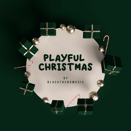 BlackTrendMusic - Playful Christmas (FREE DOWNLOAD)