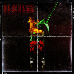 Drugs N Roses (feat. Spine & Above The Hood)