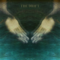 The Drift