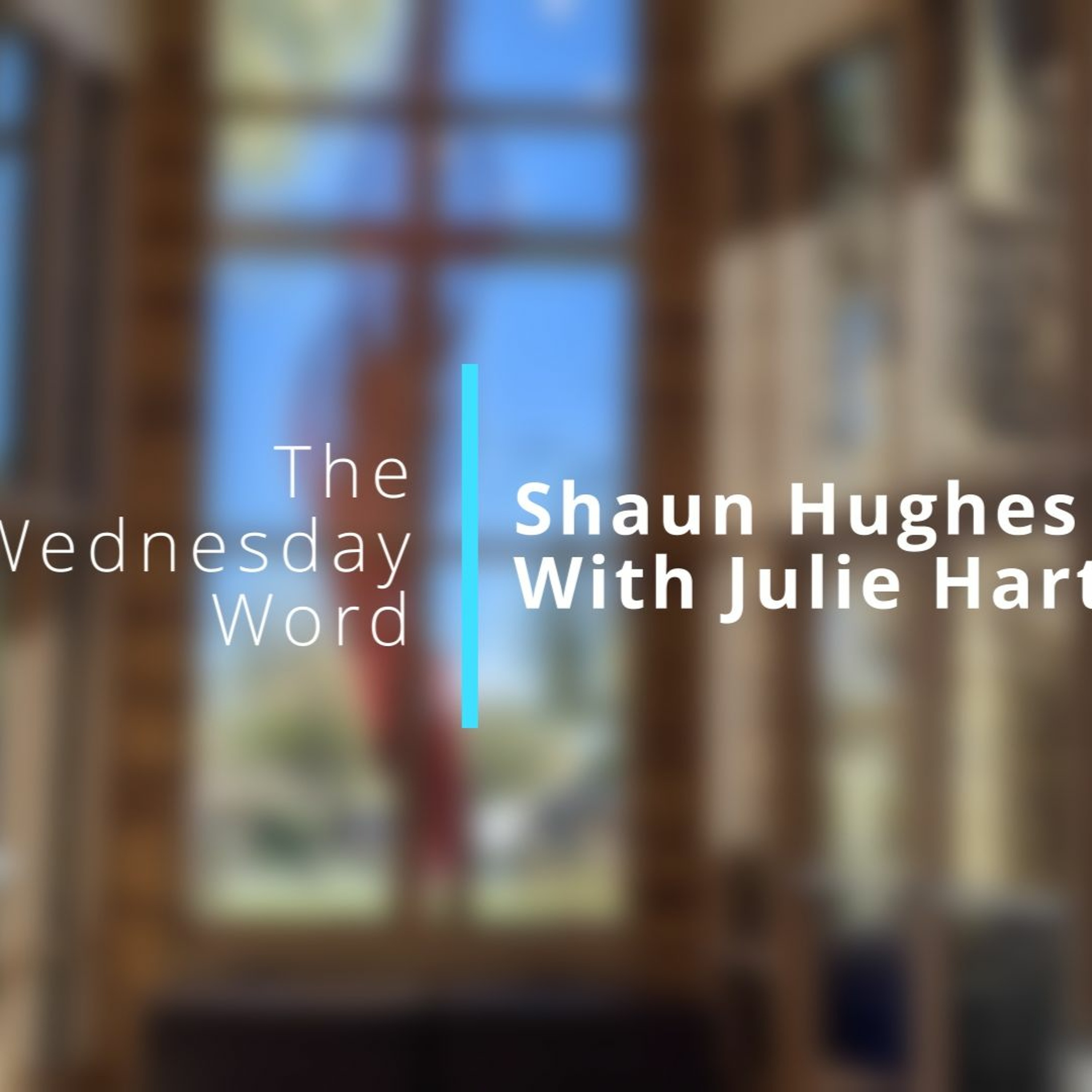 The Wednesday Word