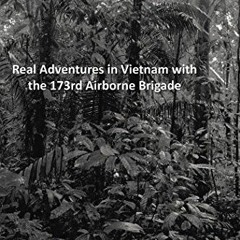 Read PDF EBOOK EPUB KINDLE Run Through the Jungle: Real Adventures in Vietnam with th