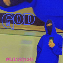 lil detchi - god