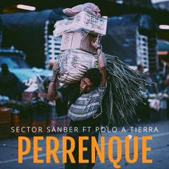 Perrenque (feat. Polo A Tierra)
