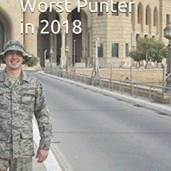 VIEW PDF 📦 The NCAA’s Worst Punter in 2018 by  Cole Klubek [KINDLE PDF EBOOK EPUB]