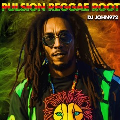 Pulsion Reggae Root - Dj John 972