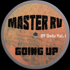 Going Up (RV Dubs Volume 1) - Free DL