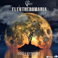 002 - ELEUTHEROMANIA with Genesis