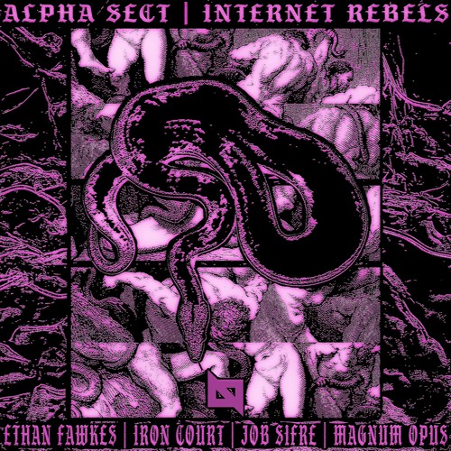 Alpha Sect - Internet Rebels (Iron Court Remix)[Nu Body Records]