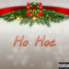 HO HOE!