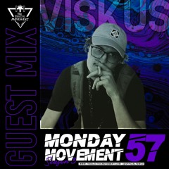 VISKUS Guest Mix - Monday Movement (EP. 057)