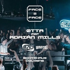 ØTTA F2F ADRIÁN MILLS _ FACE 2 FACE - UNREAL SPECIAL _ BOOTSHAUS COLOGNE