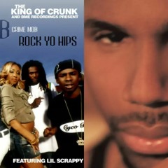 Crime Mob & Avant - "Rock Yo Hips" | "Makin Good Love" ft Lil Scrappy