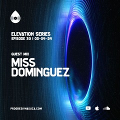 30 I Elevation Series with Miss Dominguez