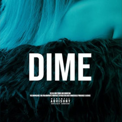 DIME - HANDLE X BRYANDIAZ