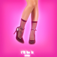 ill do it ( DEMO )