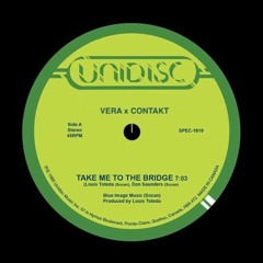 Vera - Take Me To The Bridge (Contakt Edit)