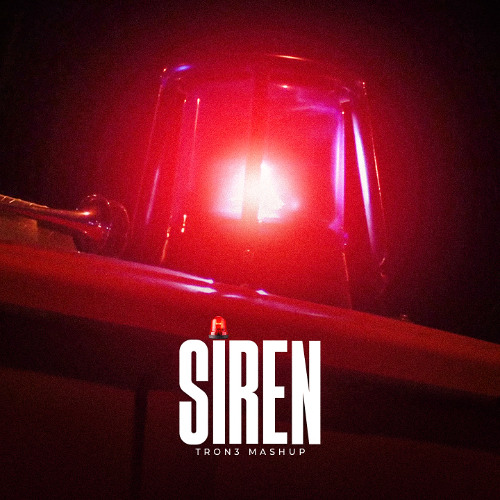 Mockdrill Siren - TRON3 Mashup