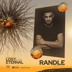 Randle Live at La Foresta Presents Lost In The Eternal Second Edition