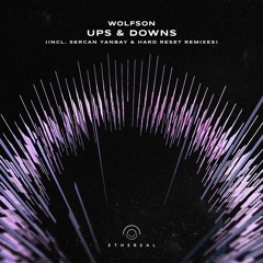 Wolfson - Ups & Downs (Hard Reset Remix)