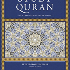 View EPUB 💑 The Study Quran: A New Translation and Commentary by  Seyyed Hossein Nas