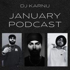 January Podcast - DJ KarNij