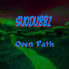 Suodubbz - Open Path (Free DL)