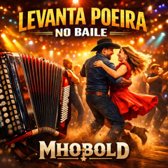 Levanta Poeira no Baile