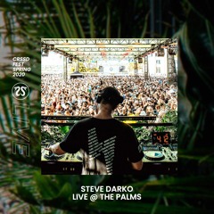 Steve Darko @ The Palms | Spring '20 CRSSD Fest
