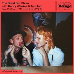 The Breakfast Show - Henry Weekes & Tam Tam - 03 Dec 2024