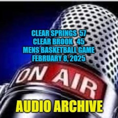 Clear Springs vs. Clear Brook men's Basketball game February 8, 2025