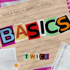 TWICE - Basics (Gabrieu Remix)