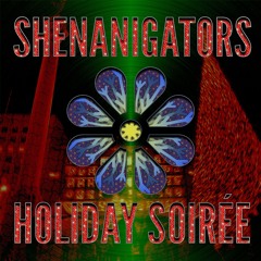 Shenanigators :: Holiday Soirée 2022