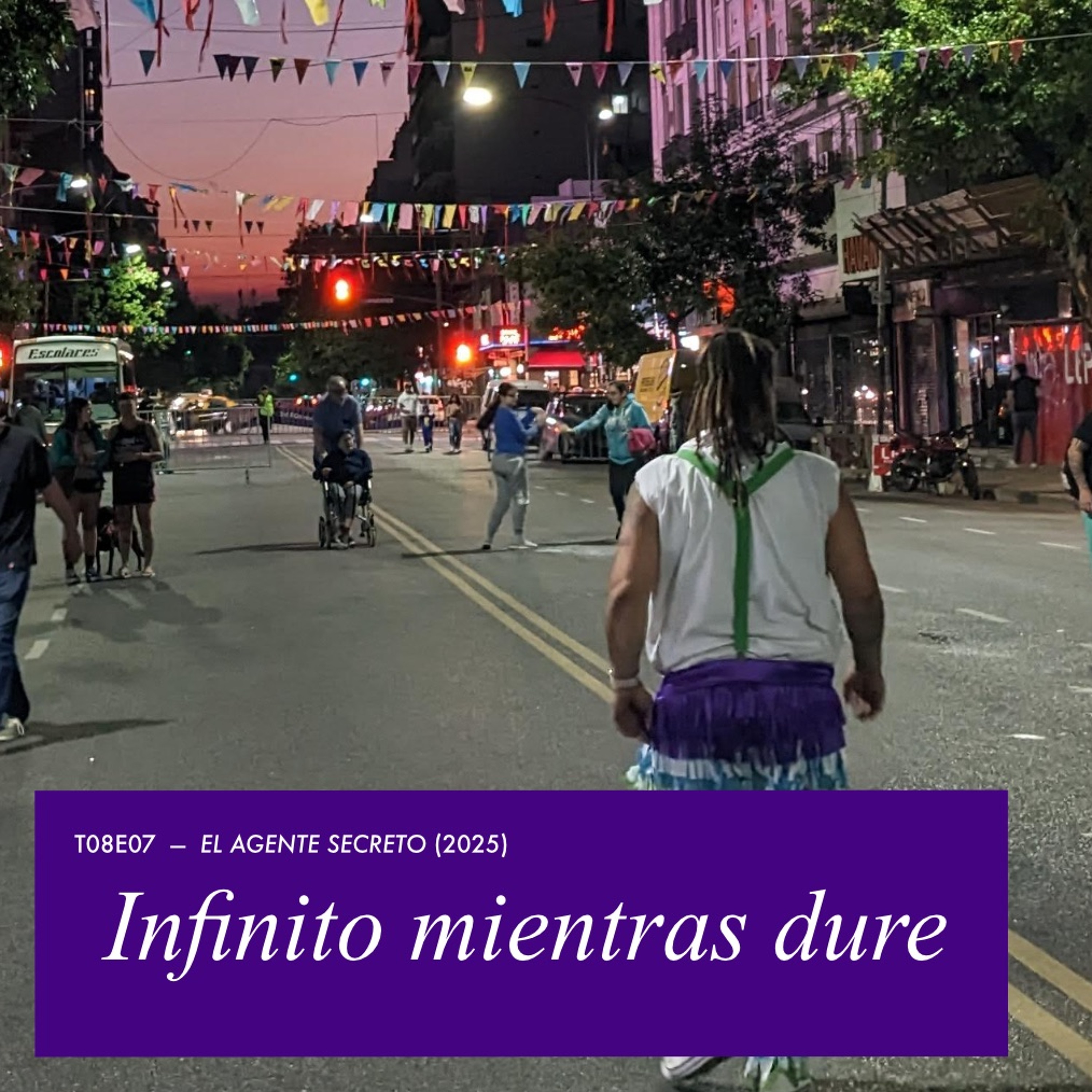 T08E07 - Infinito mientras dure