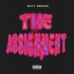 THE ASSIGNMENT