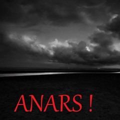 ANARS ! Le son de la confusion